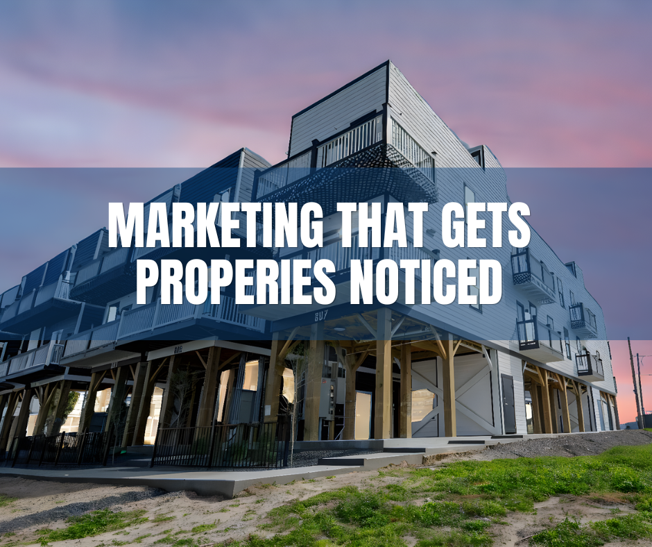 Real Estate Marketing That Gets Properties Noticed
